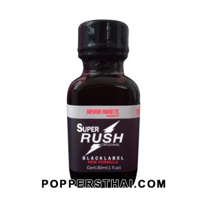 SUPER RUSH BLACK LABEL Poppers PWD Original 30ml ซุปเปอร์ รัช แบล็ค พรีเมียม ป๊อปเปอร์